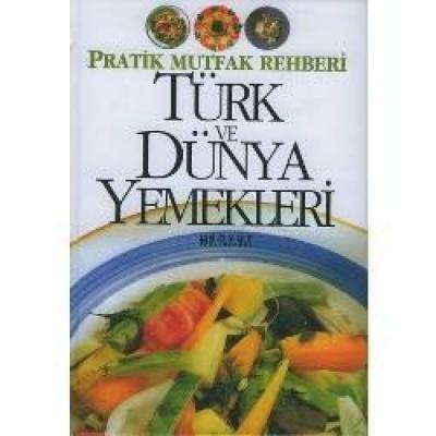 Türk ve Dünya Yemekleri