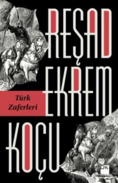 Türk Zaferleri Reşad Ekrem Koçu