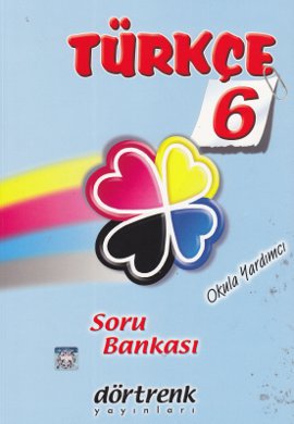 Türkçe 6 Okula Yardımcı Soru Bankası Kolektif