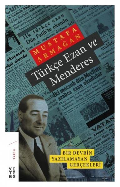 Türkçe Ezan ve Menderes