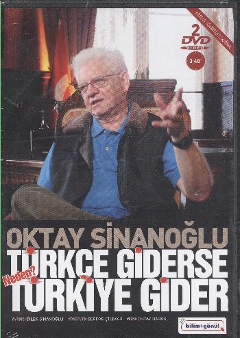 TÜRKÇE GİDERSE TÜRKİYE GİDER %17 indirimli Oktay Sinanoğlu