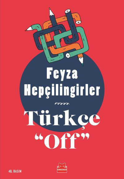 Türkçe Off Feyza Hepçilingirler