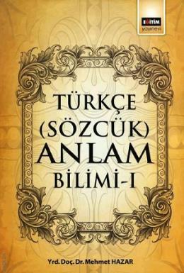 Türkçe (Sözcük) Anlam Bilimi 1