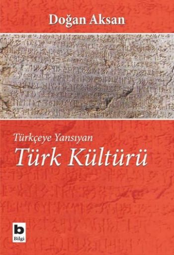 Türkçeye Yansıyan Türk Kültürü %17 indirimli Doğan Aksan