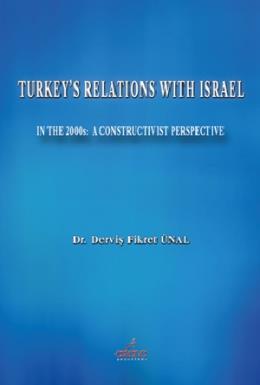 Turkey’s Relations With Israel