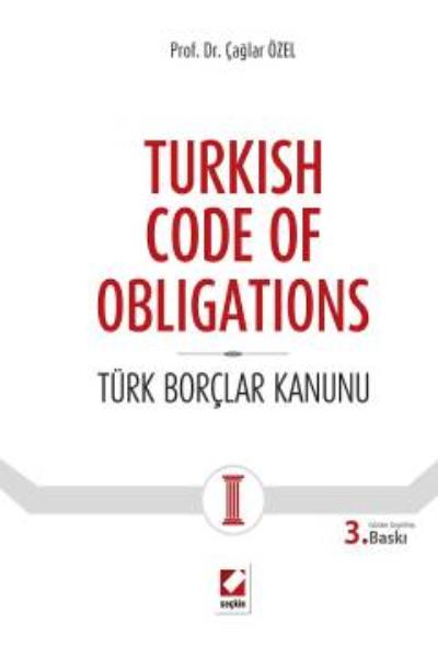 Turkish Code of Obligations-Ciltli Çağlar Özel