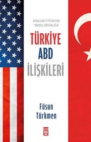 Türkiye Abd İlişkileri