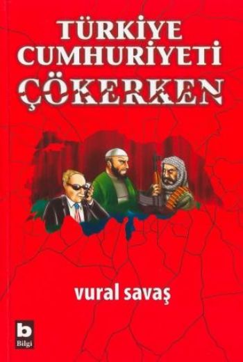 Türkiye Cumhuriyeti Çökerken %17 indirimli Vural Savaş