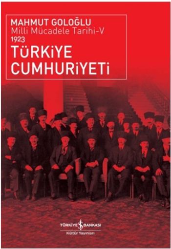 Türkiye Cumhuriyeti Tarihi-5: Milli Mücadele