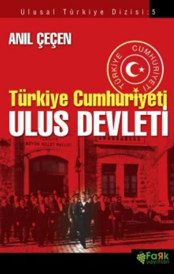 Türkiye Cumhuriyeti Ulus Devleti