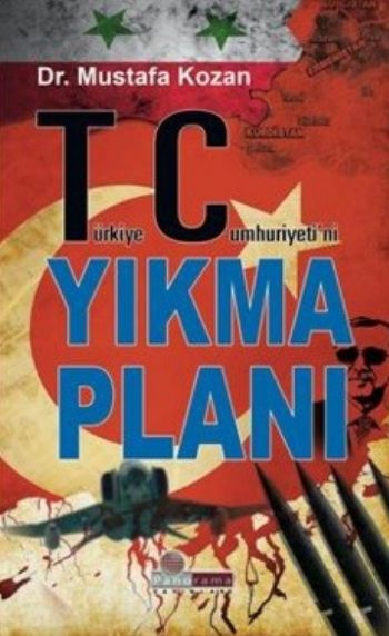 Türkiye Cumhuriyeti'ni Yıkma Planı