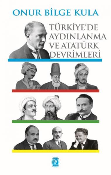 Türkiye’de Aydınlanma ve Atatürk Devrimleri