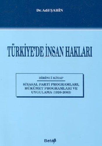 Türkiye’de İnsan Hakları 1. Kitap