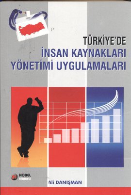 Türkiye’de İnsan Kaynakları Yönetimi Uygulamaları