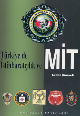 Türkiyede İstihbaratcılık ve MİT %17 indirimli ERDAL SIMSEK