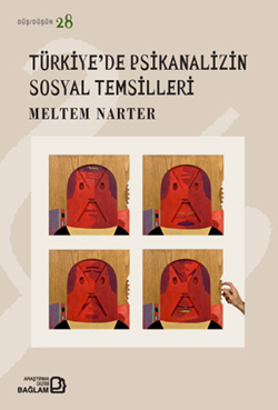 Türkiyede Psikanalizin Sosyal Temsilcileri %17 indirimli Meltem Narter