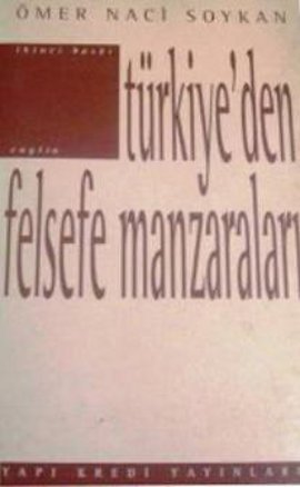 Türkiye’den Felsefe Manzaraları