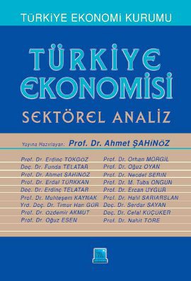 Türkiye Ekonomisi Sektörel Analiz