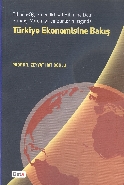 Türkiye Ekonomisine Bakış