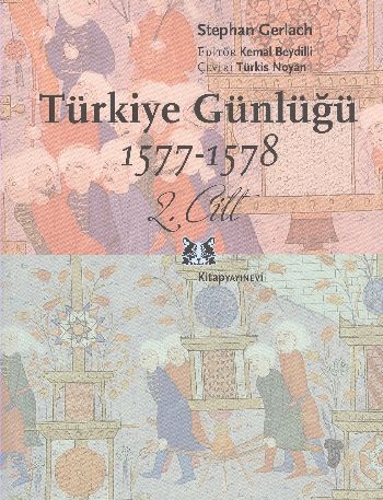 Türkiye Günlüğü-2: 1577-1578