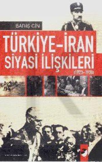 Türkiye, İran Siyasi ilişkileri 1923, 1938
