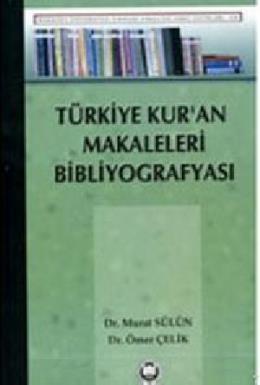 Türkiye Kur'an Makaleleri Bibliyografyası