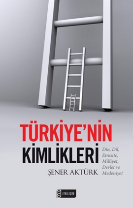 Türkiye’nin Kimlikleri