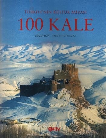 Türkiyenin Kültür Mirası: 100 Kale %17 indirimli F.Pekin-H.F.Yılmaz
