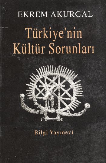 Türkiye’nin Kültür Sorunları