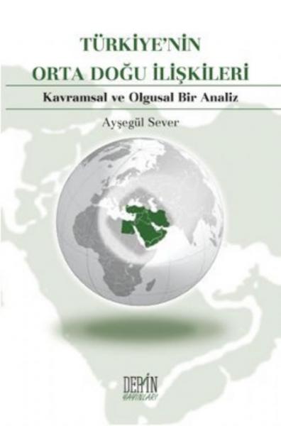 Türkiye’nin Orta Doğu İlişkileri