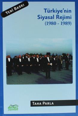 Türkiyenin Siyasal Rejimi (1980-1989) %17 indirimli Taha Parla
