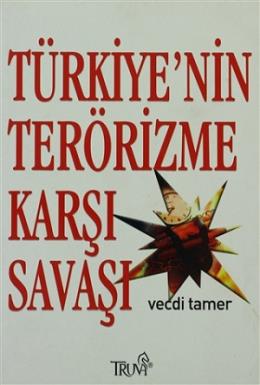 Türkiye’nin Terörizme Karşı Savaşı