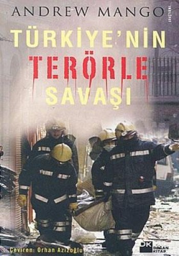 Türkiye’nin Terörle Savaşı