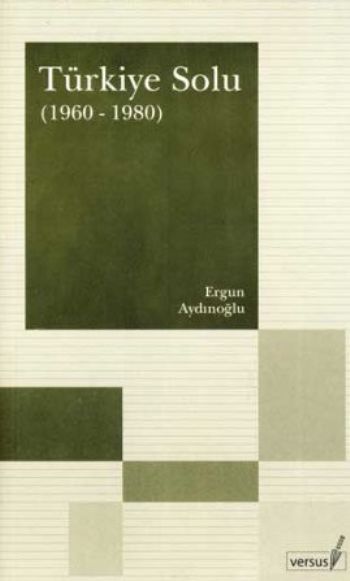 Türkiye Solu (1960-1980) %17 indirimli Ergun Aydınoğlu