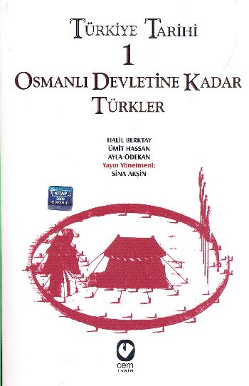Türkiye Tarihi-1 Osmanlı Devletine Kadar Türkler %17 indirimli Sina Ak
