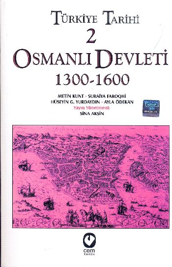 Türkiye Tarihi-2 Osmanlı Devleti 1300-1600 %17 indirimli Sina Aksin