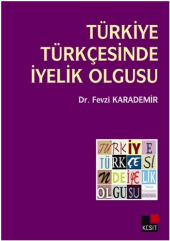 Türkiye Türkçesinde İyelik Olgusu %17 indirimli Fevzi Karademir