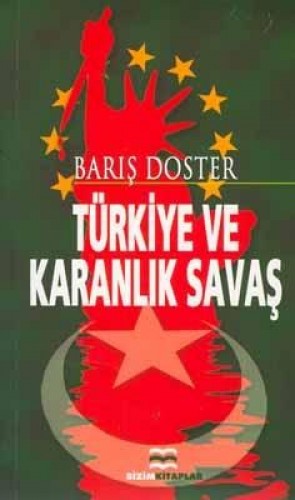 Türkiye ve Karanlık Savaş %17 indirimli Barış Doster