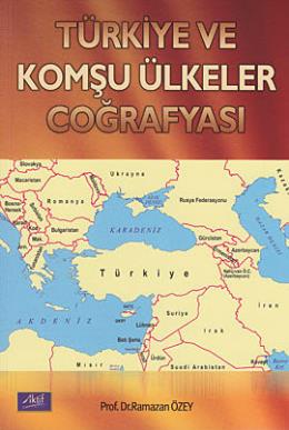 Türkiye ve Komşu Ülkeler Coğrafyası