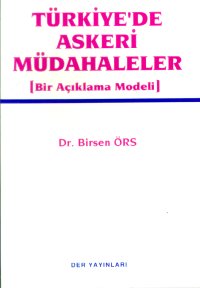 Türkiyede Askerı Müdahaleler  -Derin