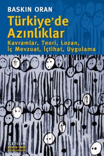 Türkiyede Azınlıklar Kavramlar Teori Lozan İç Mevzuat İçtihat Uygulama