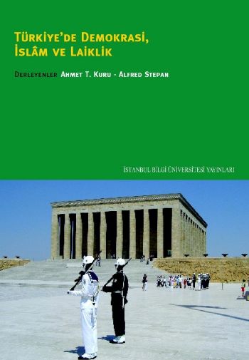 Türkiyede Demokrasi İslam ve Laiklik %17 indirimli Ahmet T. Kuru-Alfre