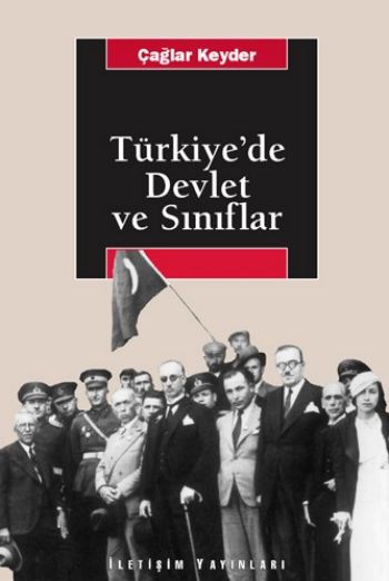 Türkiyede Devlet ve Sınıflar