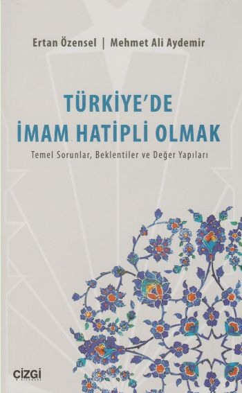 Türkiye’de İmam Hatipli Olmak