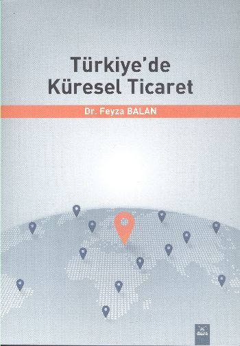 Türkiyede Küresel Ticaret