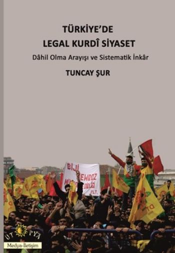 Türkiyede Legal Kurdi Siyaset