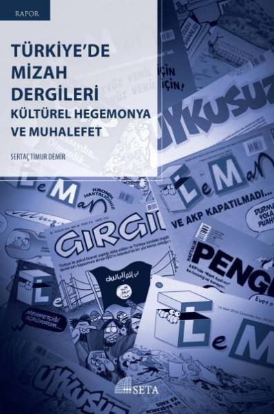 Türkiyede Mizah Dergileri Sertaç Timur Demir