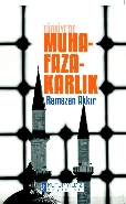 Türkiyede Muhafazakarlık