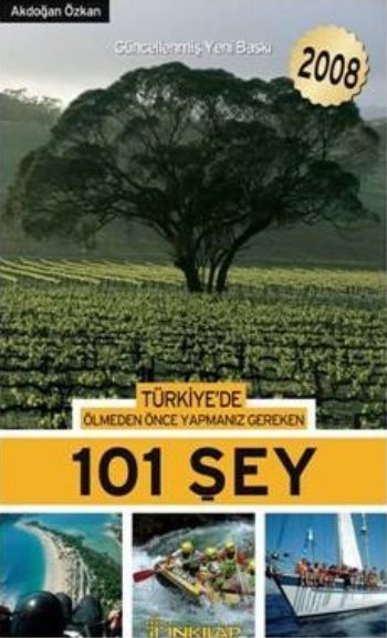 Türkiye'de Ölmeden Önce Yapmanız Gereken 101 Şey