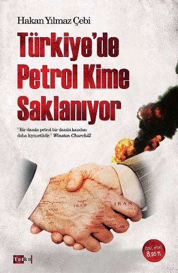 Türkiyede Petrol Kime Saklanıyor %17 indirimli Hakan Yılmaz Çebi